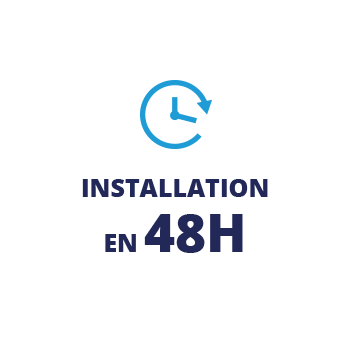 Installation en 48h